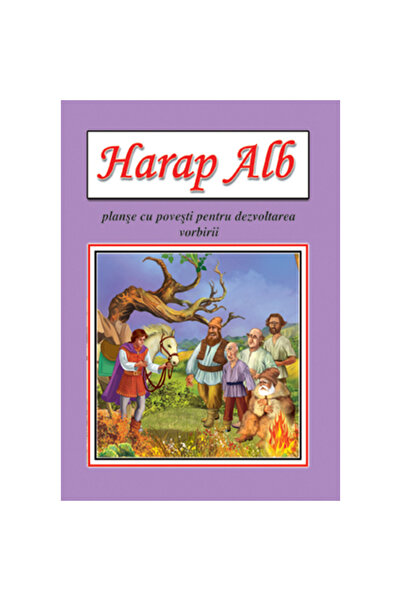 Cartex Harap Alb (8 planse cu imagini pentru dezvoltarea vorbirii)