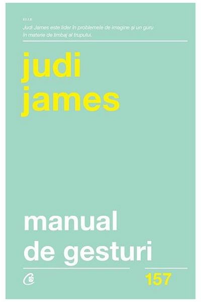 Editura Curtea Veche Gesture Handbook. Second Edition, Judi James