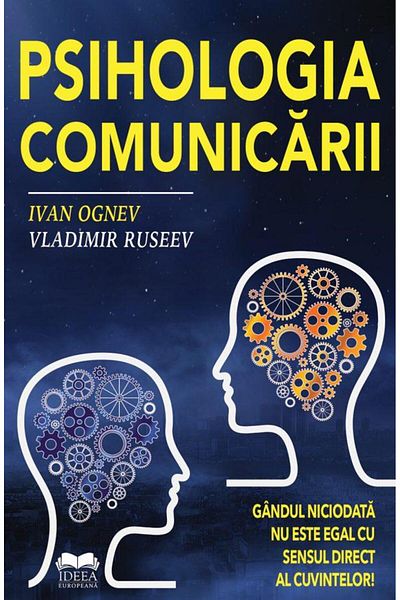 Editura Ideea Europeana Psychology of communication, Ivan Ognev