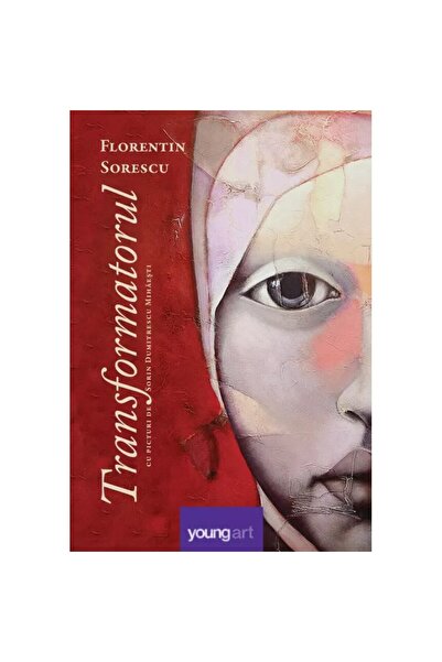 Editura Young Art Transformatorul