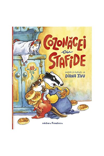 Editura Frontiera Cozonacei cu stafide. Diana Tivu
