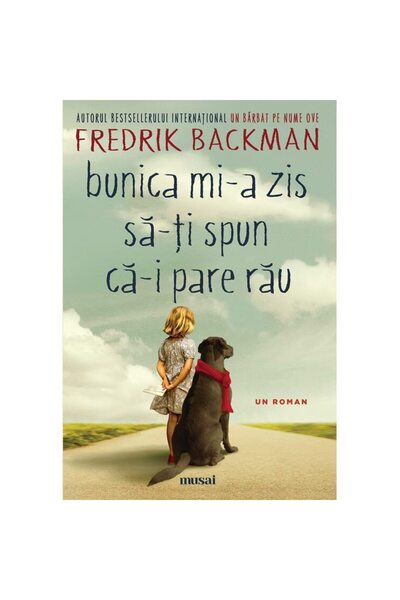 Editura Art Bunica mi-a zis sa-ti spun ca-i pare rau