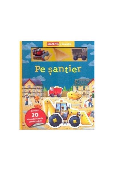 Editura Prut International Pe santierJoacate si invata