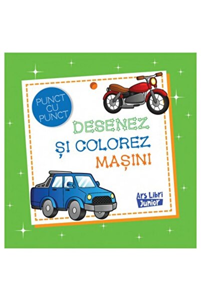 Editura Ars Libri Desenez si colorez masini