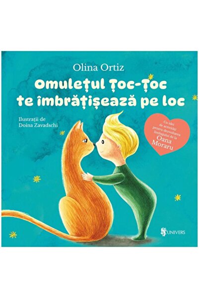 Editura Univers Omuletul Toc-Toc te imbratiseaza pe loc