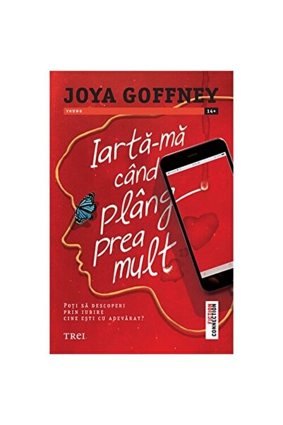 Editura Trei Iarta-ma cand plang prea mult