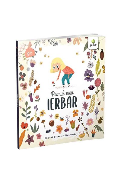 Editura Gama Primul meu ierbar