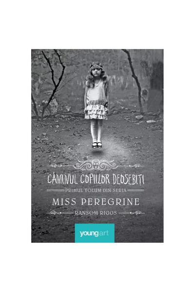 Editura Young Art Miss Peregrine 1. Caminul copiilor deosebiti