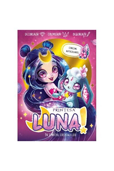 Editura Prut International Printesa Luna.In tinutul cristalelor