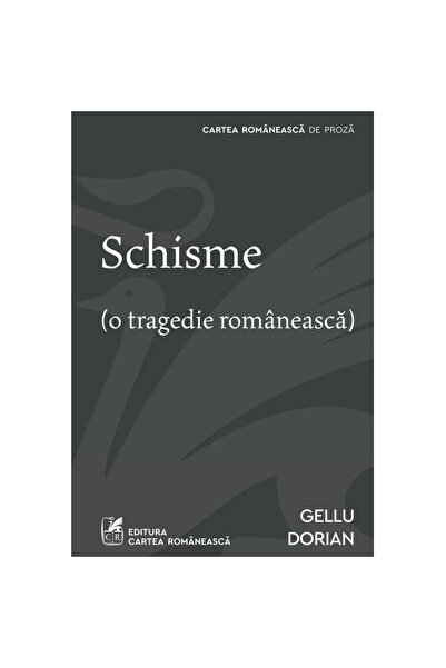 Editura Cartea Romaneasca Schismă