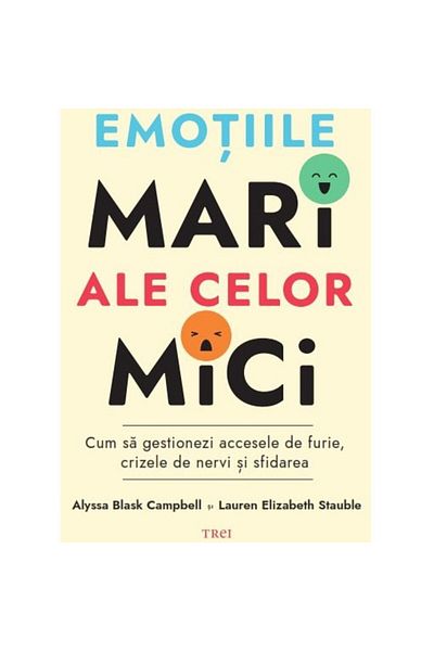 Editura Trei The big emotions of the little ones