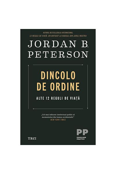 Editura Trei Beyond order. 12 other rules of life
