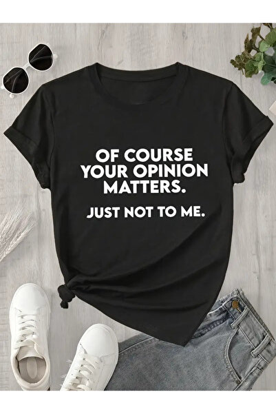 AEMİ تي شيرت مطبوع برقبة دائرية كبيرة الحجم للجنسين، بالطبع، رأيك مهم