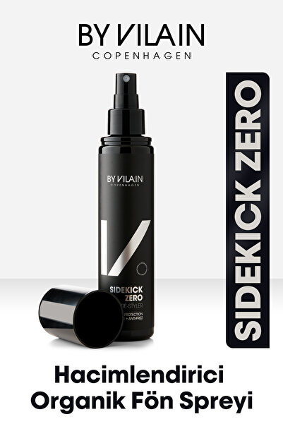 By Vilain Zero Sidekick Isı Koruyucu Hacimlendirici Organik Fön Spreyi 155ml
