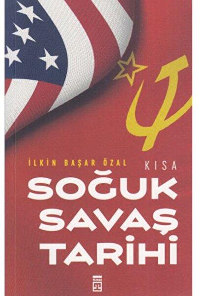 Timaş Yayınları Kısa Soğuk Savaş Tarihi
