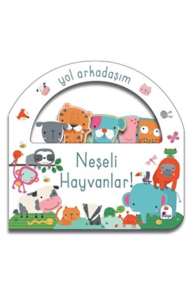 İndigo Kitap Neşeli Hayvanlar - Yol Arkadaşım (Ciltli)