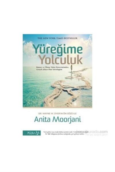 Genel Markalar Yüreğime Yolculuk Anita Moorjani
