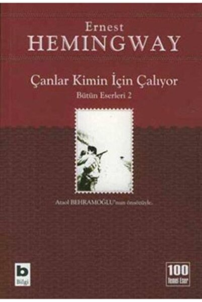 Bilgi Yayınevi Çanlar Kimin Için Çalıyor