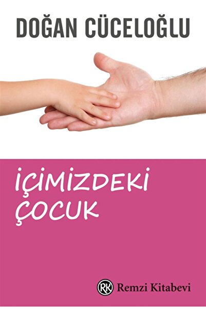 Remzi Kitabevi İçimizdeki Çocuk