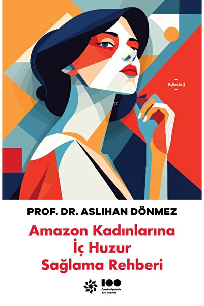 Doğan Novus Amazon Kadınlarına İç Huzuru Sağlama Rehberi Kollektif