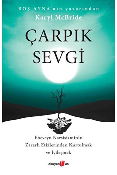 Okuyan Us Yayınevi Çarpık Sevgi