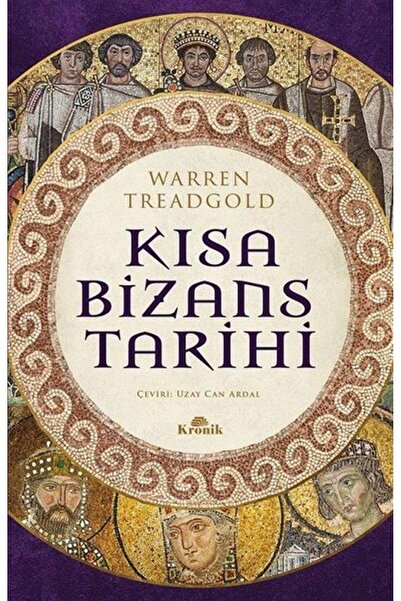 Kronik Kitap Kısa Bizans Tarihi