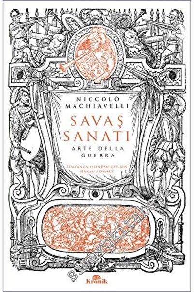 Kronik Kitap Savaş Sanatı - Dell'arte Della Guerra / Niccolo Machiavelli / / ...