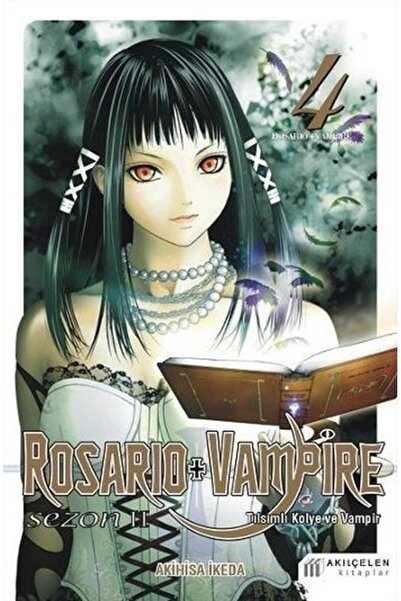 Akıl Çelen Kitaplar Rosario Vampire-tılsımlı Kolye Ve Vampir-sezon 2 Cilt 4