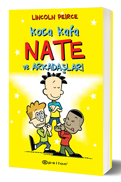 Epsilon Yayınevi Koca Kafa Nate Ve Arkadaşları