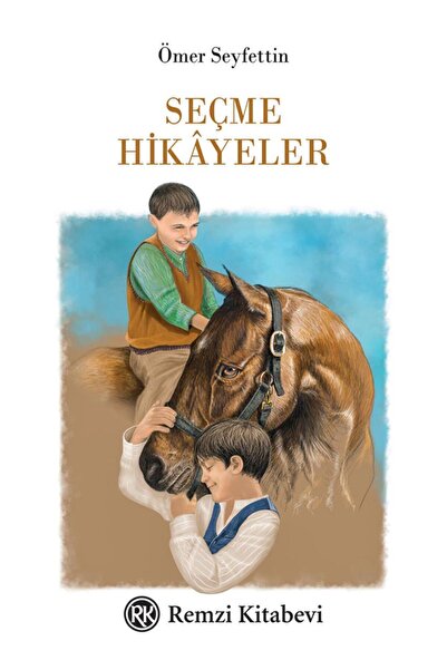 Remzi Kitabevi Seçme Hikâyeler (ciltli)