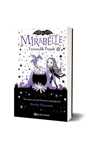 Epsilon Yayınevi Mirabelle Yaramazlık Peşinde Harriet Munchester + Okuma Stic...