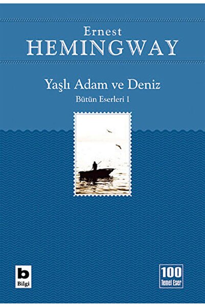 Bilgi Yayınevi Yaşlı Adam ve Deniz