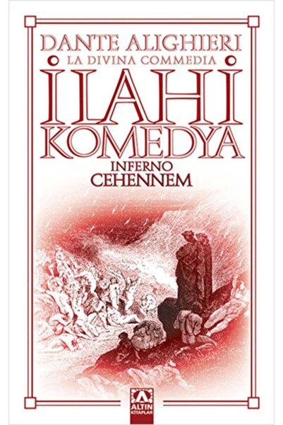 Altın Kitaplar İlahi Komedya - Cehennem