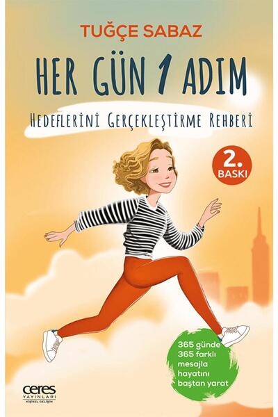 Ceres Yayınları Her Gün 1 Adım Hedeflerini Gerçekleştirme Rehberi - Tuğçe Sabaz