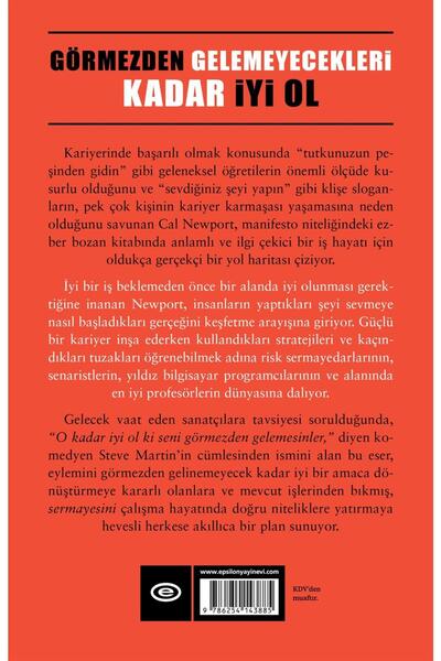 Epsilon Yayınevi Görmezden Gelemeyecekleri Kadar İyi Ol Cal Newport