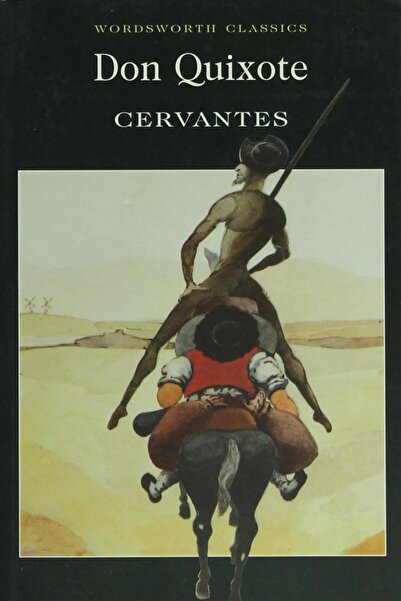 Wordsworth Classics Don Quixote