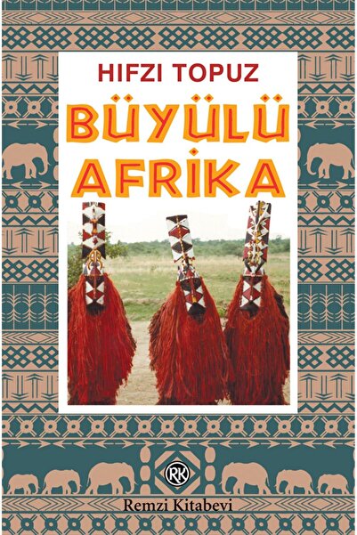 Remzi Kitabevi Büyülü Afrika