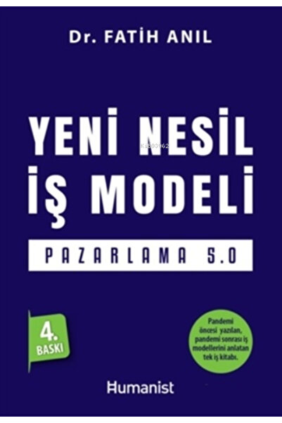 Hümanist Kitap Yayıncılık Yenı Nesıl Is Modelı Pazarlama 5.0