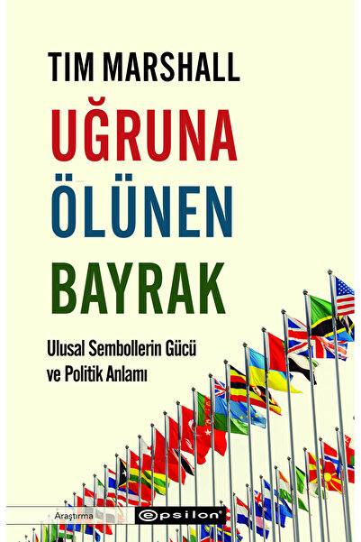 Epsilon Yayınevi Uğruna Ölünen Bayrak