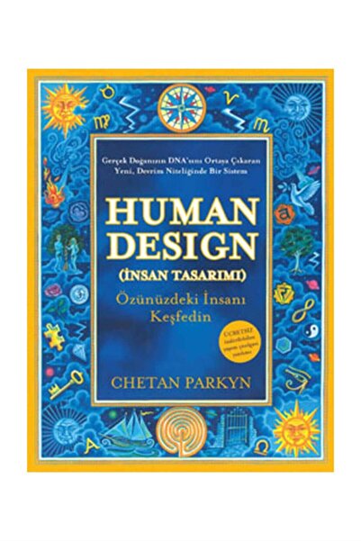 Butik Yayıncılık Human Design (İNSAN TASARIMI) - Chetan Parkyn 9786055524234