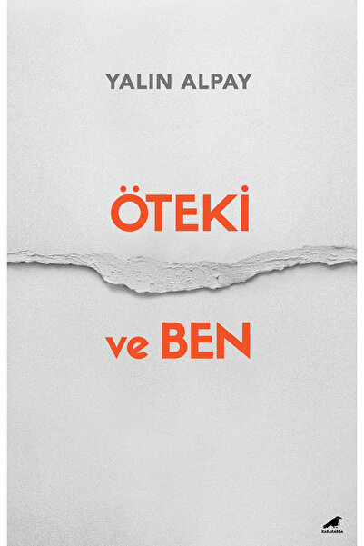 Karakarga Yayınları Öteki Ve Ben