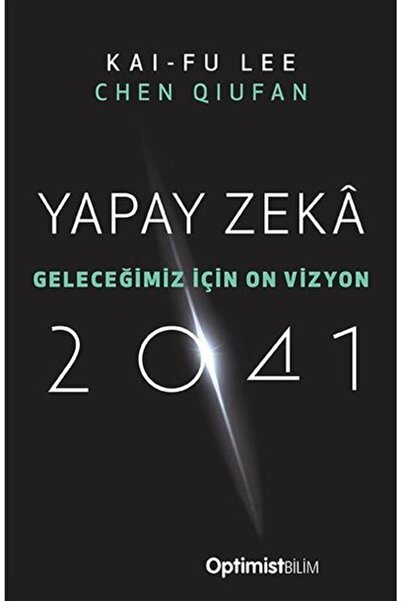Genel Markalar Yapay Zeka 2041 - Geleceğimiz Için On Vizyon