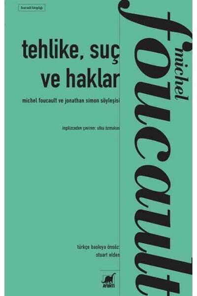 Ayrıntı Yayınları Tehlike, Suç Ve Haklar