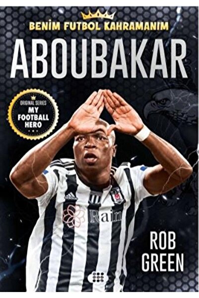 dokuzyayinlari Aboubakar - Benim Futbol Kahramanım / Rob Green