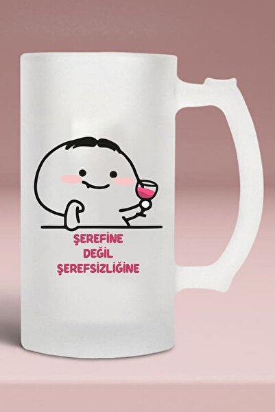 Vays Buzlu Cam Bira Bardağı - Şerefine Değil Şerefsizliğine