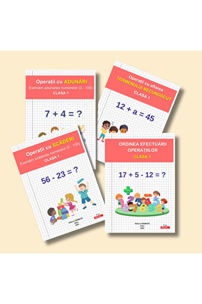 Editura Fisemate.ro Pachet 4 Caiete Operatii Matematice Clasa 1 Pentru Copii