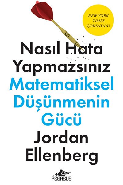 Pegasus Yayınları Nasıl Hata Yapmazsınız: Matematiksel Düşüncenin Gücü