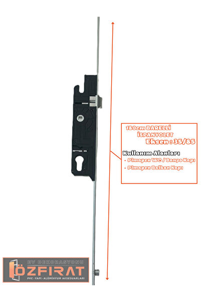 ÖZFIRAT PVC YAPI Pvc Kapı Ispanyolet 180cm-ito Marka