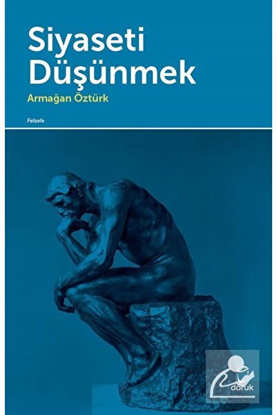 Doruk Yayınları Siyaseti Düşünmek