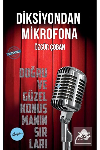 Rağbet Yayınları Diksiyondan Mikrofona; Doğru Ve Güzel Konuşmanın Sırları